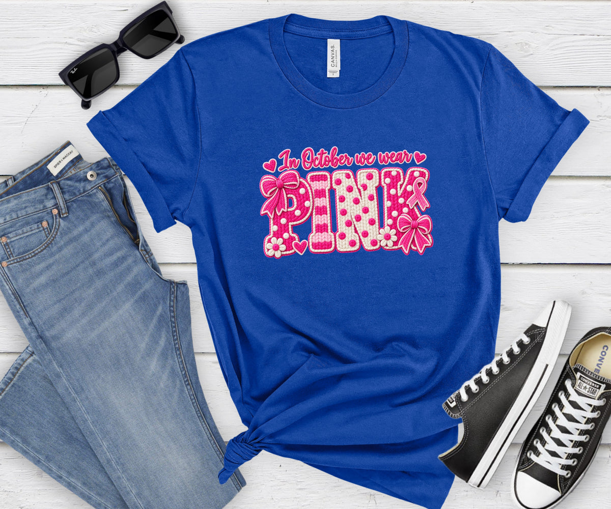 Breast Cancer Awareness Tee – In October We Wear Pink