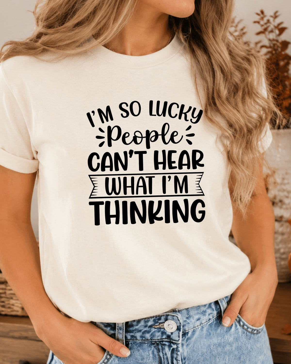 Lucky People Can’t Hear My Thoughts Funny Graphic Tee